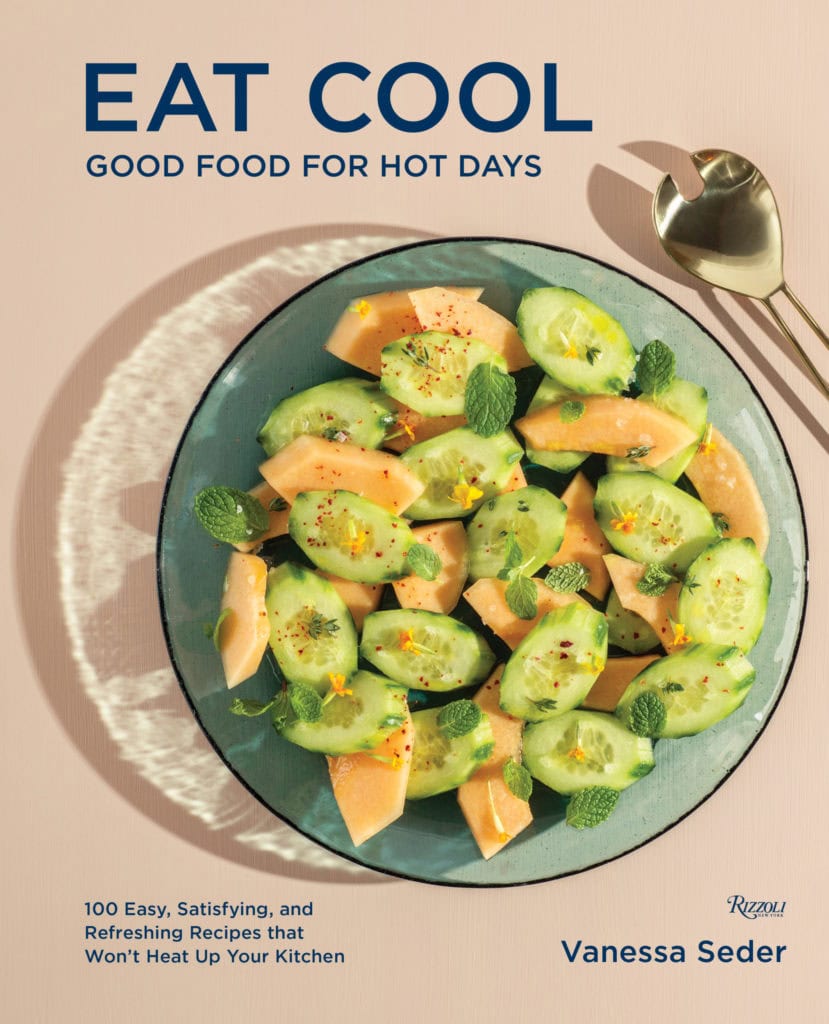 Eat Cool: Good Food for Hot Days