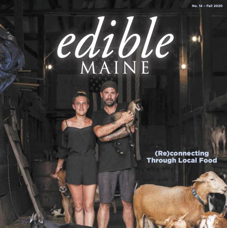 edible MAINE Issue 14 - Fall 2020