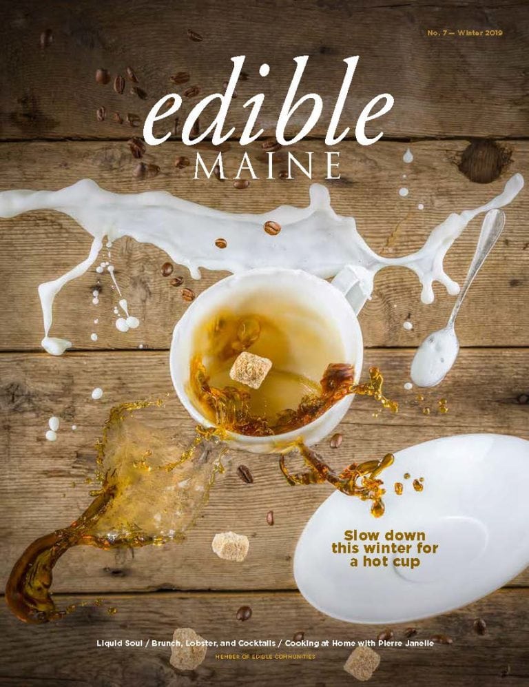 edible MAINE Issue 7 - Winter 2019