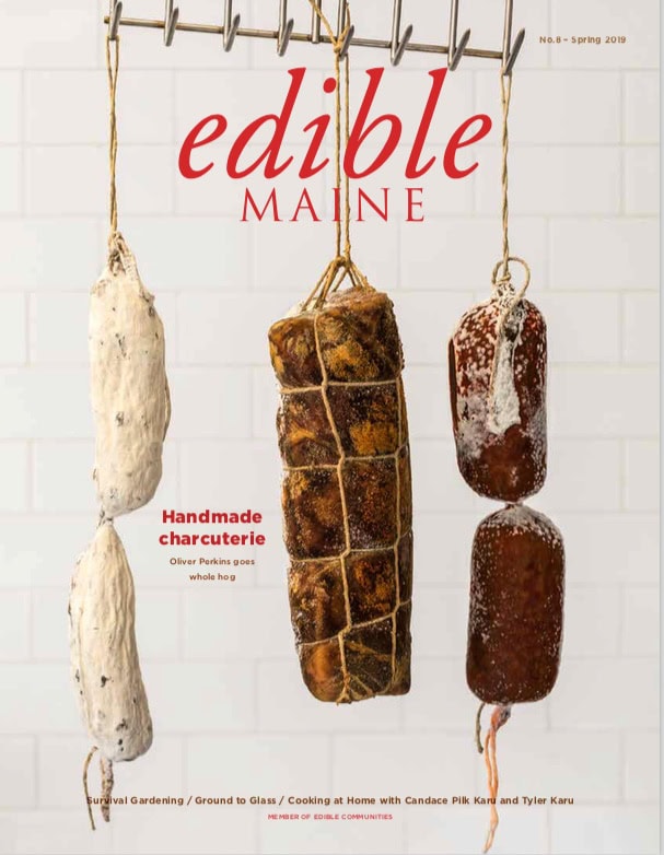 edible MAINE - Issue 8 Spring 2019