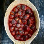 edible MAINE - Roasted Strawberries